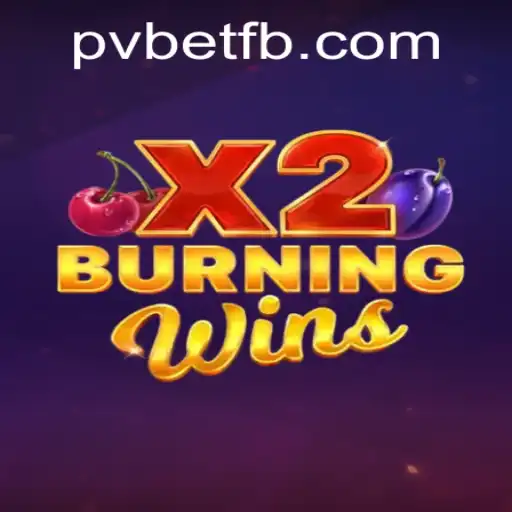 Descubra a Emoção do Jogo BurningWinsX2: Regras, Estratégias e Dicas