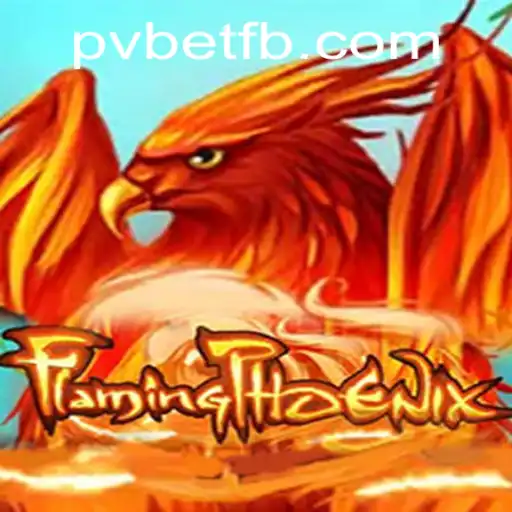 Explorando o Mundo do Jogo FlamingPhoenix com PVBET